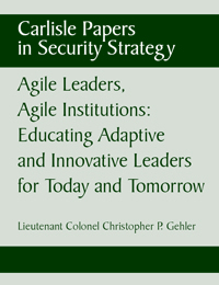 Agile Leaders, Agile Institutions: Educating Adaptive and Innovative Leaders for Today and Tomorrow - Cover
