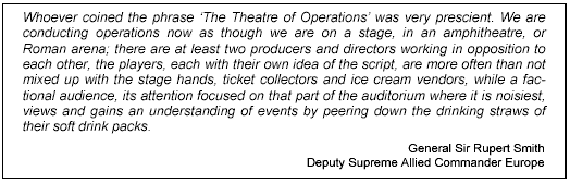 Whoever coined the phrase 'Theater of Operations'