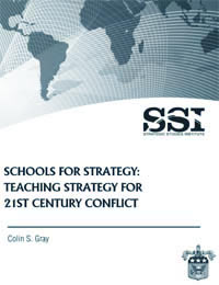 Schools for Strategy: Teaching Strategy for 21st Century Conflict - Cover