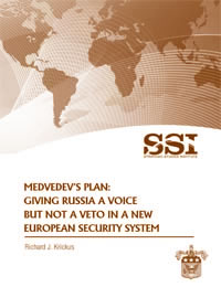 Medvedev's Plan: Giving Russia a Voice but not a Veto in a New European Security System - Cover