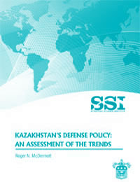Kazakhstan's Defense Policy: An Assessment of the Trends - Cover