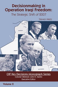 Decisionmaking In Operation IRAQI FREEDOM: The Strategic Shift of 2007 - Cover