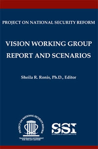 Project on National Security Reform: Vision Working Group Report and Scenarios - Cover