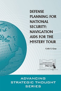 Defense Planning for National Security: Navigation Aids for the Mystery Tour - Cover