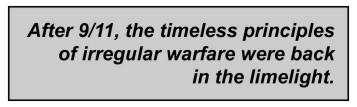 Graphic showing After 9/11, the timeliess principles of irregular warefare were back in the limelight