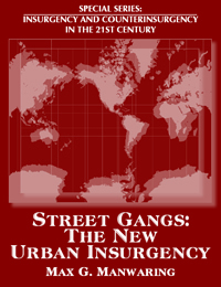Street Gangs: The New Urban Insurgency - Cover