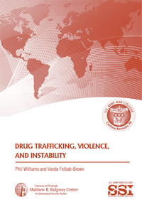 Drug Trafficking, Violence, and Instability - Cover