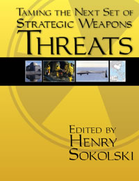 Taming the Next Set of Strategic Weapons Threats - Cover