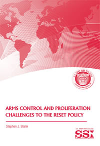 Arms Control and Proliferation Challenges to the Reset Policy - Cover